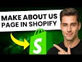 How To Make About Us Page In Shopify (FAST & EASY)