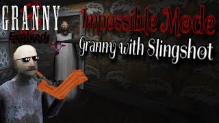 Granny 3 Evolved on Impossible mode, but Granny with Slingshot! (Gate Escape, Day 1) изи🥱