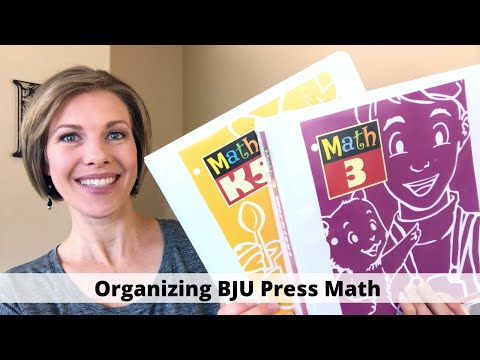 Organizing BJU Press Math