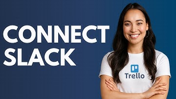 How to Connect Slack with Trello [QUICK GUIDE]