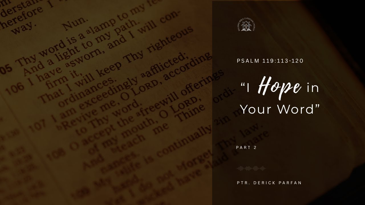 Psalm 119:113-120 • I Hope in Your Word - YouTube