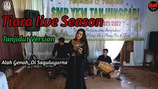 Tiara (Dipopulerkan Oleh Kris) - AnggiRp Live Season Gilang Music Saguluyurna