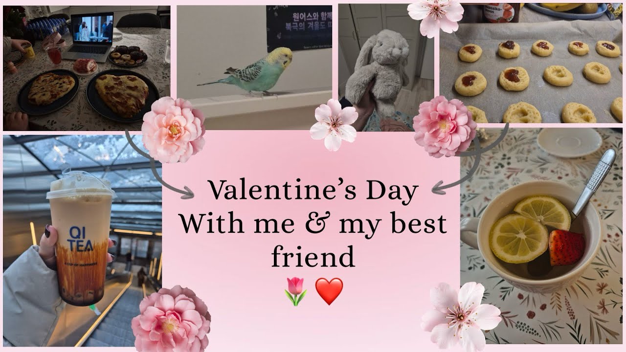 VALENTINE'S DAY WITH ME 🌷 & MY BEST FRIEND 💓 // SLEEPOVER 🌝
