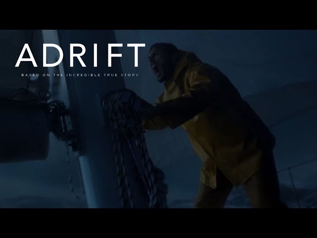 Watch film Adrift | Adrift | "Get Below" Clip | Own It Now on Digital HD, Blu-Ray & DVD