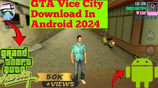 GTA VICE CITY Download In Android 2024 l GTA VICE CITY Download Kaise Karen Mobile mein