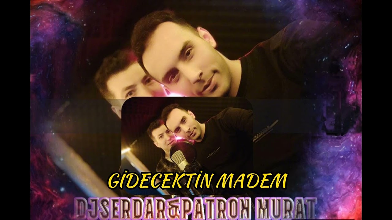 DjSerdar FT PatronMurat GİDECEKTİN MADEM 2025 #arabeskrap #damar #yenişarkısıyla