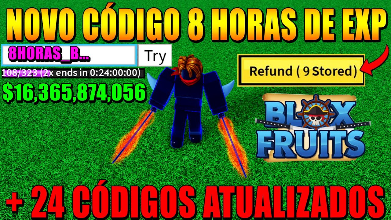 NOVO CÓDIGO 8 HORAS DE EXP + 24 CÓDIGOS ATUALIZADOS DO BLOX FRUITS (roblox) blox  fruits codes 