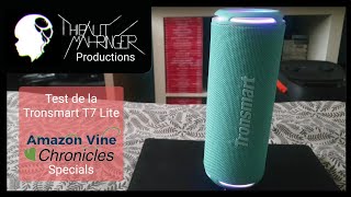 Test de la Tronsmart T7 Lite : Lenceinte qui... existe 🤔 (Amazon Vine Chronicles Specials)