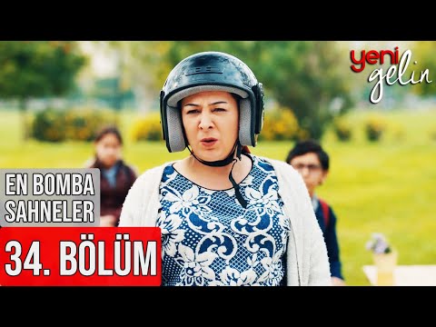 34. Bölüm | En Bomba Sahneler! - Yeni Gelin