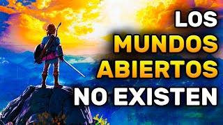 Los Mundos Abiertos NO existen