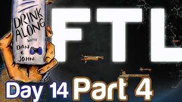 FTL Faster Than Light Gameplay Drink Along Part 4 (Day 14) | WikiGameGuides