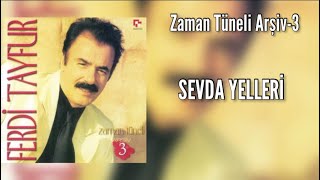 Ferdi Tayfur- Sevda Yelleri (Zaman Tüneli-3/2002) •Remastered Resimi