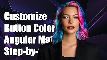 How to Customize Button Colors in Angular Material Design: A Step-by-Step Guide