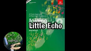 Little Echo (P15) | ABRSM Joining the Dots Book 2 - Piano Sight-Reading