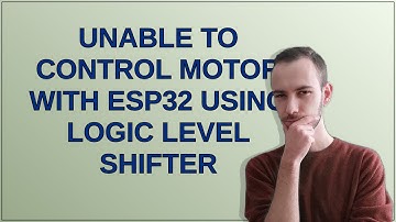 Arduino: Unable to control motor with ESP32 using logic level shifter