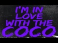 I&#39;m In Love With The Coco - O.T Genasis (Purple Kings Version)