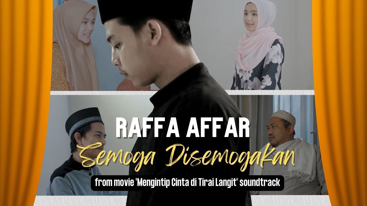 Lirik dan Chord Kunci Semoga Disemogakan - Raffa Affar