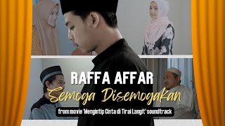 Download lagu Raffa Affar - Semoga Disemogakan - From "mengintip Cinta Di Tirai Langit&qu mp3