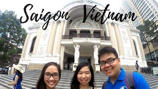 PLACES TO VISIT in SAIGON, VIETNAM in ONE DAY. Watch this if you only have a day in Ho Chi Minh. :)