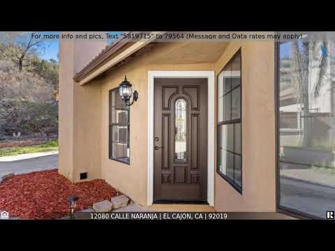 12080 Calle Naranja, El Cajon, CA home video tour