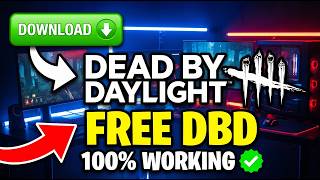 How To Download & Install Dead By Daylight For Free