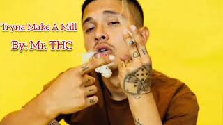 MR. THC LEAKED SONG / The One ft Gmainey