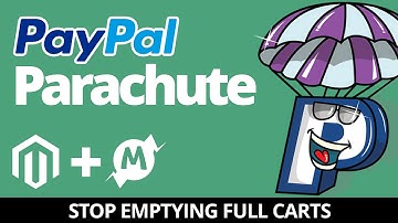 Save Magento Carts with PayPalParachute