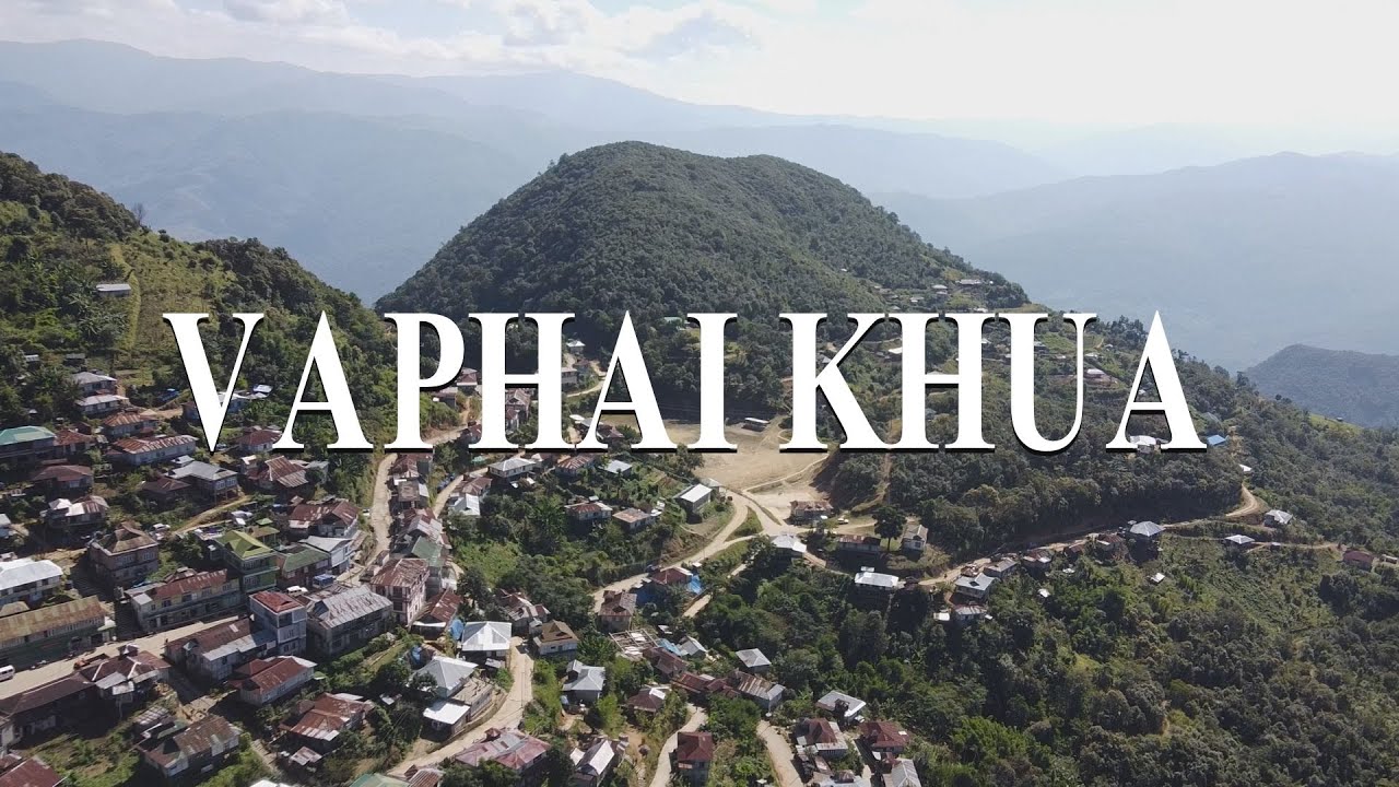Vaphai Khua Chanchin || Mizo History