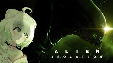 Limealicious/Laimu - 7 Year Partner Anniversary Celebration - Alien Isolation - Part 1