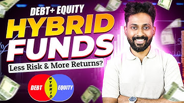 What are Hybrid Funds in Telugu |  Balanced Advantage Funds | Multi Asset Allocation fund
