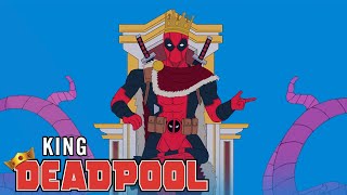 How Deadpool Became King | Marvel's Long Story Short