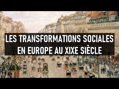? LES TRANSFORMATIONS SOCIALES EN EUROPE AU XIXE SIÈCLE ?