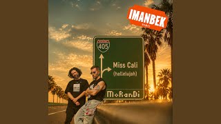 Download Lagu Miss Cali (Hallelujah) (Imanbek Remix Radio Version) Download Lagu Miss Cali (Hallelujah) (Imanbek Remix Radio Version)