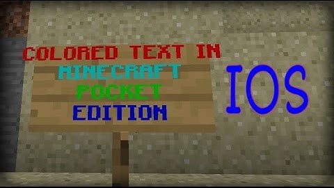 COLORED TEXT IN MCPE (NO JAILBREAK)