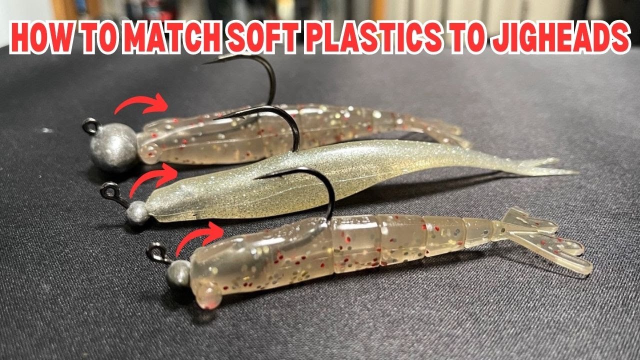 How To Match The Right Jighead To Soft Plastic Lures