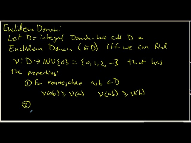 87 Definition of Euclidean Domain