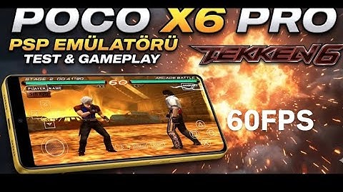 POCO X6 Pro | Tekken 6 PSP emülatör Gameplay Test  (60 FPS) #PPSSPP