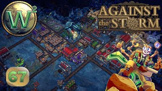 Against the Storm - 1.0 Release - Beaver Marsh - Let's Play - Episode 67