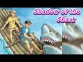 Magic treehouse 53 shadow of the shark merlin missions 25