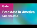 Karaoke Breakfast In America - Supertramp *