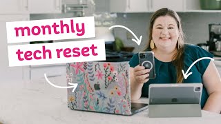 How to Do a Monthly Tech Reset by Laura Smith 4,551 views 6 months ago 10 minutes, 25 seconds
