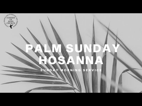 Palm Sunday | April 2, 2023 | Pastor Kedrick Tembo | Sunday Morning Service