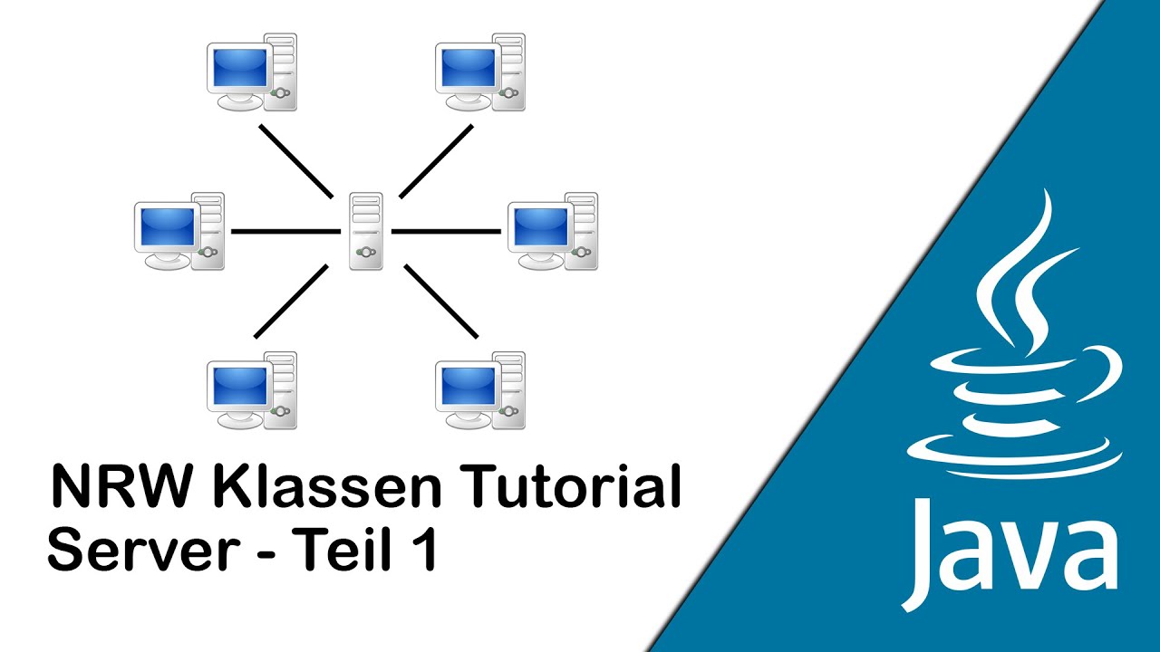 Java Tutorial - NRW Abitur Klassen - Server Teil 1 - YouTube