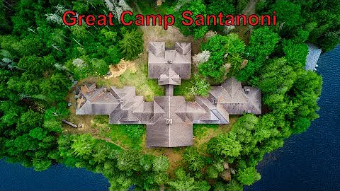 Santanoni Great Camp