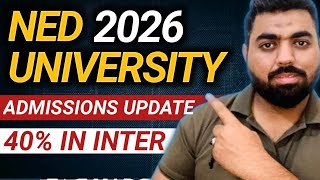 NED UNIVERSITY ADMISSION 2026 I COMPLETE DETAIL OF ADMISSION #NED #NEDADMISSIONS
