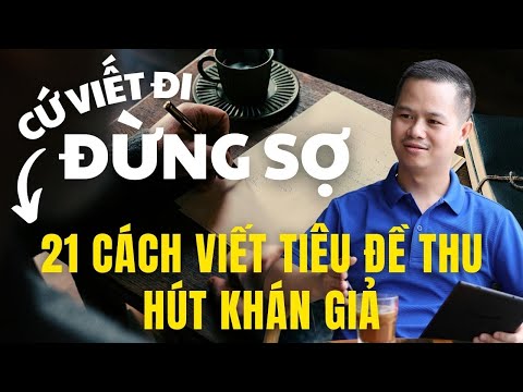Video Khóa học CopyWriting | Bài 5 - 21 cách viết tiêu đề... - YouTube