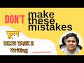 7 Biggest Mistakes to Avoid in IELTS Writing Task 2 to Score Band 7+