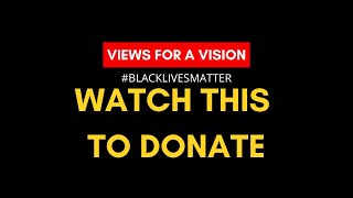 DONATE to BLACK LIVES MATTER with NO MONEY\/ leaving your house (invest in the future for FREE)