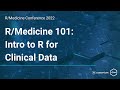 Rmedicine 101 intro to r for clinical data stephan kadauke joe rudolf patrick mathias