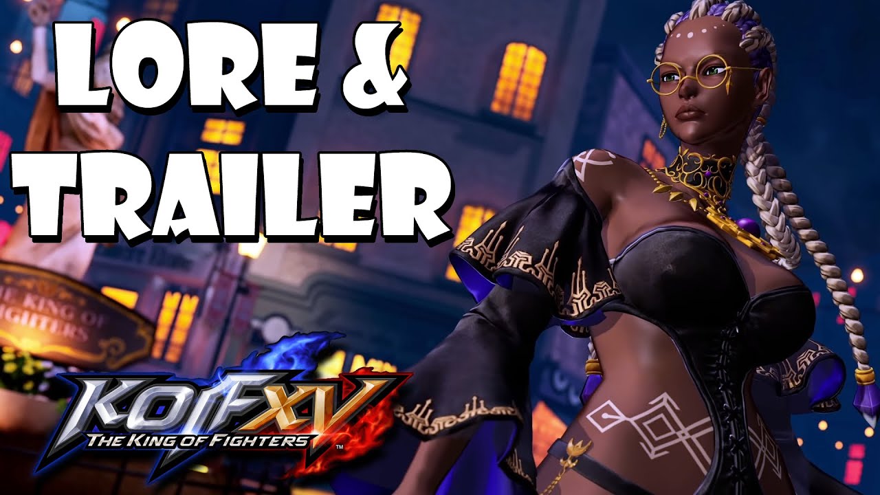 Newcomer Dolores makes her debut in The King of Fighters 15! Trailer Breakdown + lore!